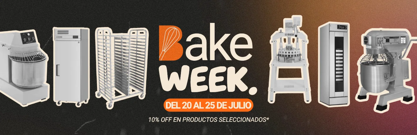 Bake Week del 20 al 25 de Julio
